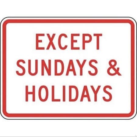 Accuform PARKING RESTRICTION SIGN 18 in X FRP425RA FRP425RA